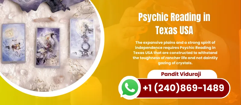 Most Effective Psychic Reading in Texas USA
